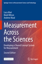 Luca Mari, Andrew Maul, Mark Wilson - Measurement Across the Sciences
