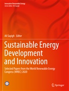 Ali Sayigh - Sustainable Energy Development and Innovation