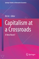 Ali Ari - Capitalism at a Crossroads