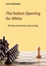 Justus Bargsten - The Italian Opening for White