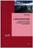 Alfred Jäger - Lebenstheologie