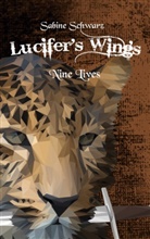 Sabine Schwarz - Lucifer's Wings