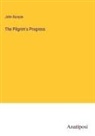 John Bunyan - The Pilgrim's Progress
