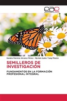 Sandra Patricia Alvarez Pérez, Myriam Isaho Tang Pinzón - SEMILLEROS DE INVESTIGACIÓN