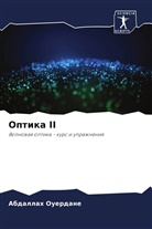 Abdallah Ouerdane - Optika II