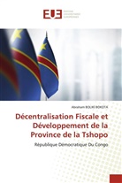 Abraham Boliki Bokota - Décentralisation Fiscale et Développement de la Province de la Tshopo