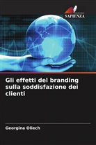 Georgina Oliech - Gli effetti del branding sulla soddisfazione dei clienti