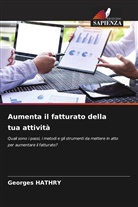 Georges HATHRY - Aumenta il fatturato della tua attività