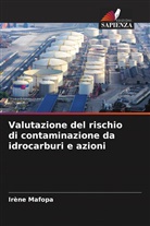 Irène Mafopa - Valutazione del rischio di contaminazione da idrocarburi e azioni