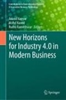 Mohd Naved, Anand Nayyar, Rudra Rameshwar - New Horizons for Industry 4.0 in Modern Business