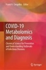 Frank N. Crespilho, Frank N Crespilho - COVID-19 Metabolomics and Diagnosis