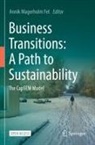 Annik Magerholm Fet, Annik Magerholm Fet - Business Transitions: A Path to Sustainability