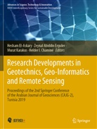 Zeynal Abiddin Erguler, Helder I. Chamin&eacute;, Hesham El-Askary, Zeynal Abiddin Erguler, Murat Karakus, Murat Karakus et al - Research Developments in Geotechnics, Geo-Informatics and Remote Sensing