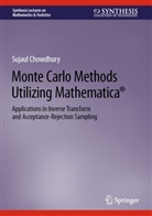 Sujaul Chowdhury - Monte Carlo Methods Utilizing Mathematica®
