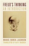 Mikkel Borch-Jacobsen, Mikkel (University of Washington) Borch-Jacobsen, Borch-Jacobsen Mikkel - Freud''s Thinking