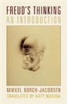 Mikkel Borch-Jacobsen, Mikkel (University of Washington) Borch-Jacobsen, Borch-Jacobsen Mikkel - Freud''s Thinking