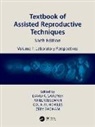 David K. (University of Melborne Gardner, David K. Gardner, Gardner David K., Colin M. Howles, Howles Colin M., Zeev Shoham... - Textbook of Assisted Reproductive Techniques