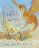 Eoin Colfer, P.J. Lynch - Three Tasks for a Dragon