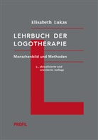 Elisabeth Lukas - Lehrbuch der Logotherapie