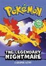 Pokemon - The Legendary Nightmare