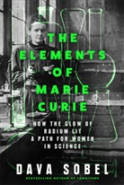 Dava Sobel, Sobel Dava - The Elements of Marie Curie