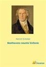 Heinrich Schenker - Beethovens neunte Sinfonie