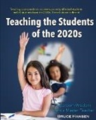Bruce Hansen - Teaching Students of the 2020s