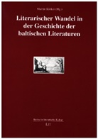 Martin Klöker - Literarischer Wandel in der Geschichte der baltischen Literaturen