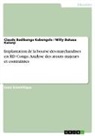 Claude Badibanga Kabengele, Willy BUKASA KALONJI - Implantation de la bourse des marchandises en RD Congo. Analyse des atouts majeurs et contraintes
