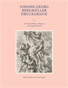 Markus Bauer, Alois Epple - Johann Georg Bergmüller Druckgrafik