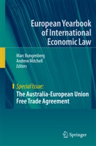 Marc Bungenberg, Mitchell, Andrew Mitchell - The Australia-European Union Free Trade Agreement