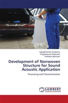 Gopalakrishnan Duraisamy, Parthiban Manickam, Pragdheeswari Rajendran - Development of Nonwoven Structure for Sound Acoustic Application