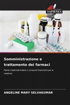 Angeline Mary Selvakumar - Somministrazione e trattamento dei farmaci
