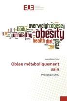 Adeila Dallel Taibi - Obèse métaboliquement sain
