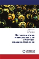 U. T. Berdiew, O. F. Demidenko, O.F. Demidenko, F. F. Hasanov, F.F. HASANOV - Magnitomqgkie materialy dlq älektro- mashinostroeniq
