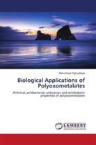 Zahra Noori Oghoulbeyk - Biological Applications of Polyoxometalates