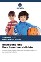 Sudheesh C S, Sudheesh C. S., Maria Martin Joseph - Bewegung und Knochenmineraldichte