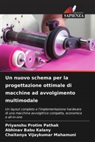 Abhinav Babu Kalany, Priyanshu Protim Pathak, Chaitanya Vijaykumar Mahamuni - Un nuovo schema per la progettazione ottimale di macchine ad avvolgimento multimodale