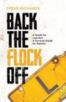 Steve Richards - Back the Flock Off