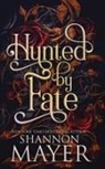 Shannon Mayer, Shannon Mayer - Hunted by Fate