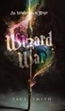 Paul Smith - Wizard War