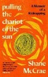 Shane Mccrae - Pulling the Chariot of the Sun