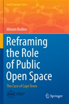 Miriam Bodino - Reframing the Role of Public Open Space