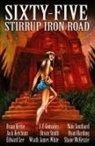 Brian Keene, Jack Ketchum, Edward Lee - Sixty-Five Stirrup Iron Road
