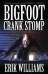 Erik Williams - Bigfoot Crank Stomp