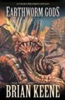 Brian Keene - Earthworm Gods