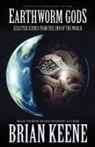 Brian Keene - Earthworm Gods