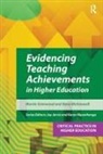 Dr. Marita Grimwood, Marita Grimwood, Prof. Steve McHanwell, Steve McHanwell, Joy Jarvis, Jarvis Joy... - Evidencing Teaching Achievements in Higher Education