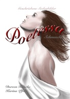 Doreen Kirsche, Karina Pfolz, Karina Verlag, Karina Verlag - Poetessa - Sehnsucht
