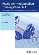 Frank Diemer, Volker Sutor - Praxis der medizinischen Trainingstherapie I